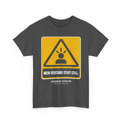 Unisex T-Shirt mit Zitat - Schiller - Mein Verstand steht still – front-2