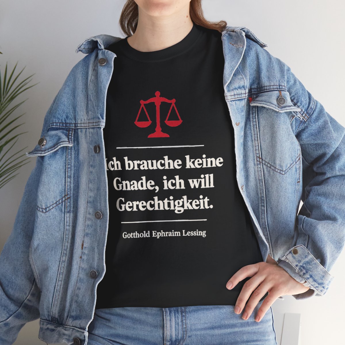 Unisex T-Shirt mit Zitat - Lessing - Keine Gnade Gerechtigkeit – lifestyle