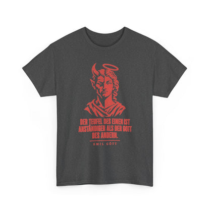 Unisex T-Shirt mit Zitat - Gött - Der Teufel – front-2