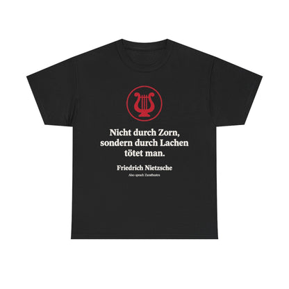 Unisex T-Shirt mit Zitat - Nietzsche - Nicht durch Zorn Symbol – front