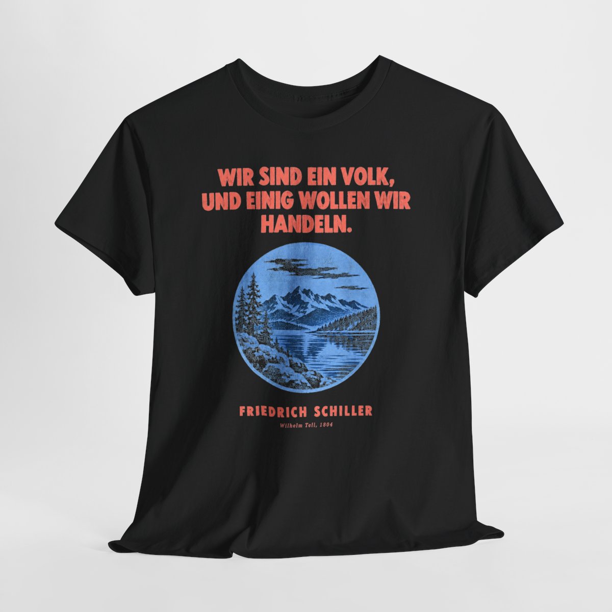 Unisex T-Shirt mit Zitat - Schiller - Wir sind ein Volk Plakat – hanging-1