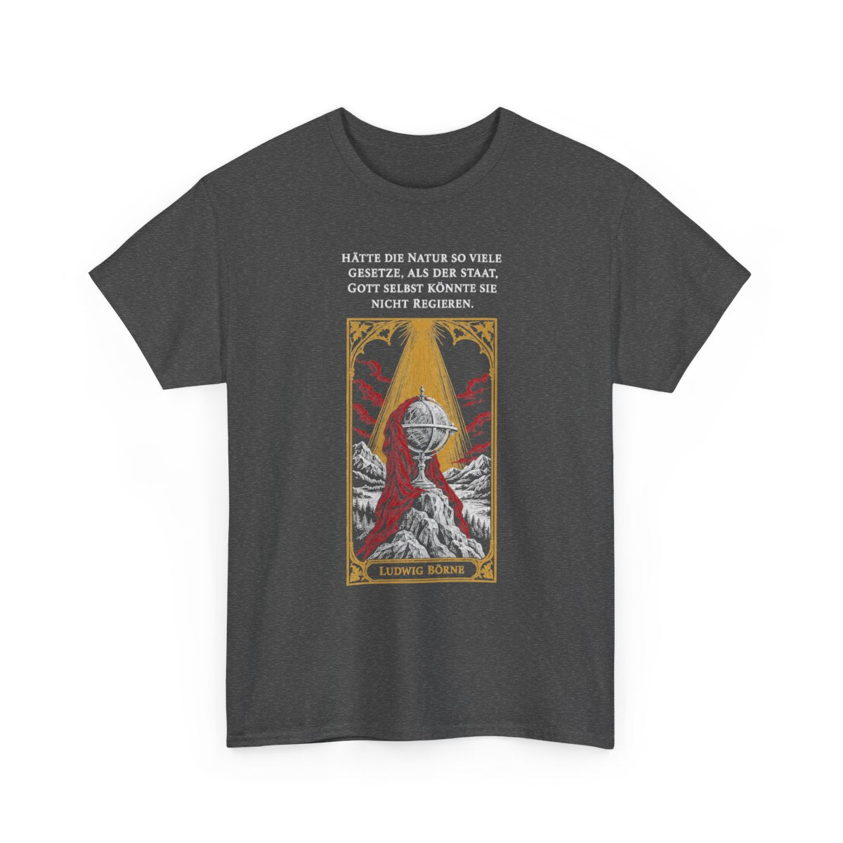 Unisex T-Shirt mit Zitat - Börne - Hätte die Natur so viele – front-2