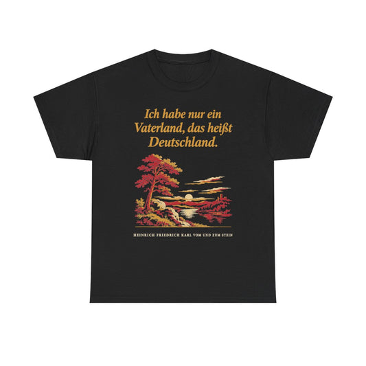 Unisex T-Shirt mit Zitat - Stein - Ich habe nur ein Vaterland Nachtstück – front
