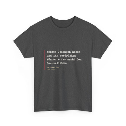 Unisex T-Shirt mit Zitat - Kraus - Keinen Gedanken haben – front-2