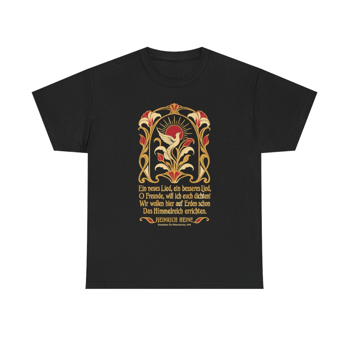 Unisex T-Shirt mit Zitat - Heine - Ein neues Lied, ein besseres Lied Jugendstil – front