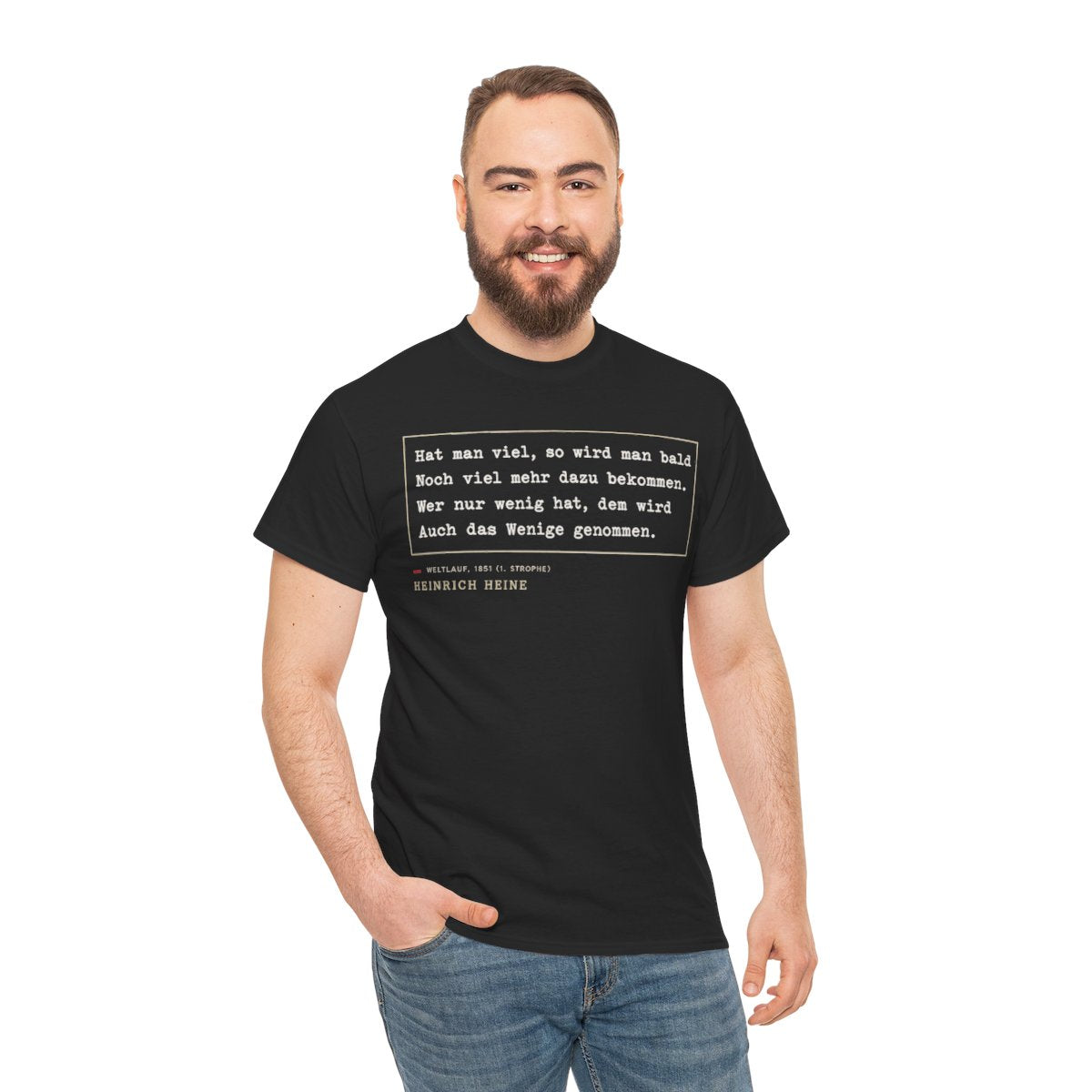Unisex T-Shirt mit Zitat - Heine - Hat man viel, so wird man bald – person-3