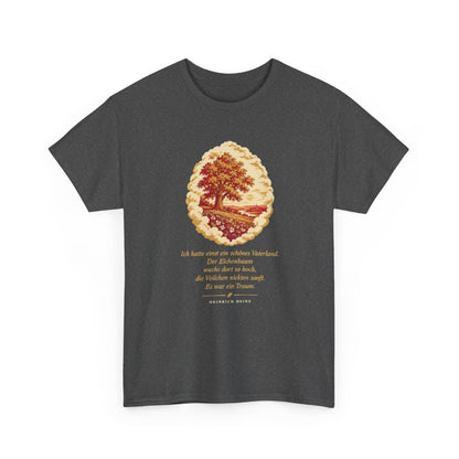 Unisex T-Shirt mit Zitat - Heine - Schönes Vaterland Traum – front-2