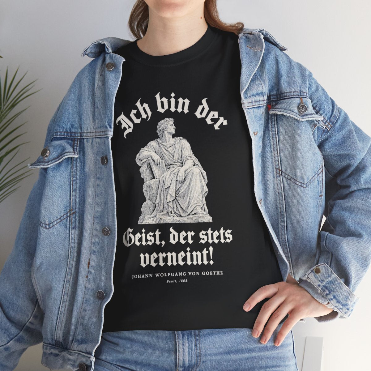 Unisex T-Shirt mit Zitat - Goethe - Ich bin der Geist, der stets verneint Gravur – lifestyle