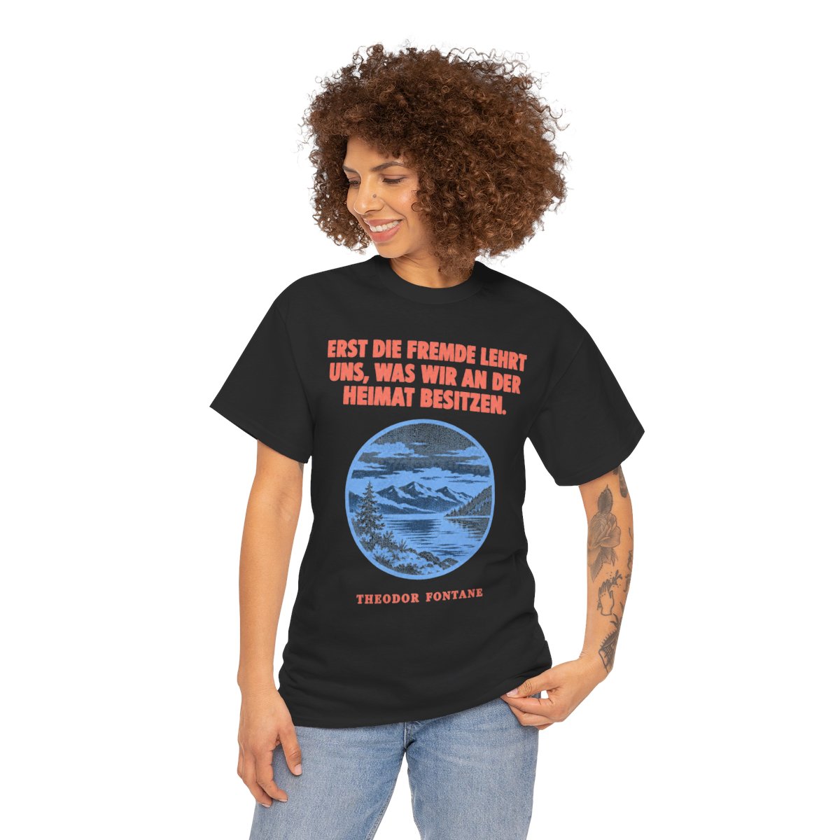 Unisex T-Shirt mit Zitat - Fontane - Erst die Fremde lehrt uns – person-1