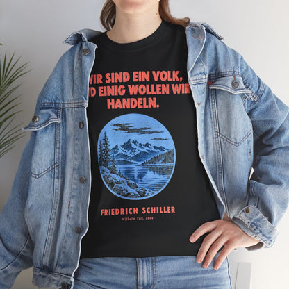 Unisex T-Shirt mit Zitat - Schiller - Wir sind ein Volk Plakat – lifestyle
