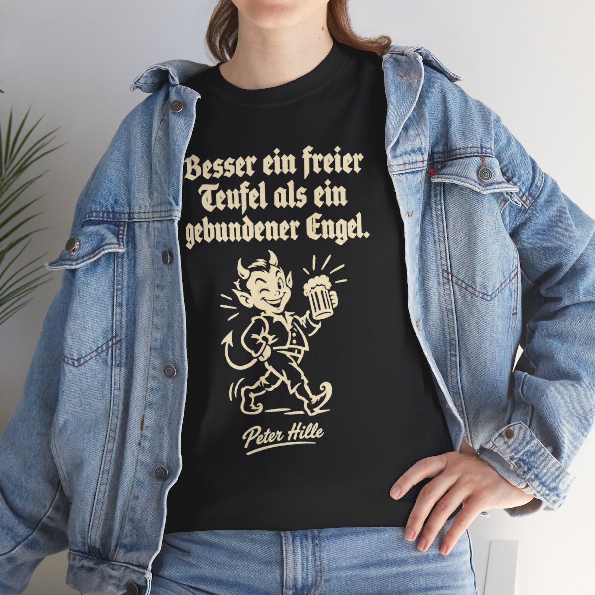 Unisex T-Shirt mit Zitat - Hille - Besser ein freier Teufel – lifestyle
