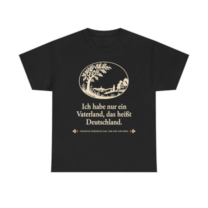 Unisex T-Shirt mit Zitat - Stein - Ich habe nur ein Vaterland Scherenschnitt – front