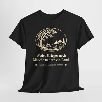 Unisex T-Shirt mit Zitat - Herder - Weder Krieger noch Mönche nähren ein Land Scherenschnitt – hanging-1