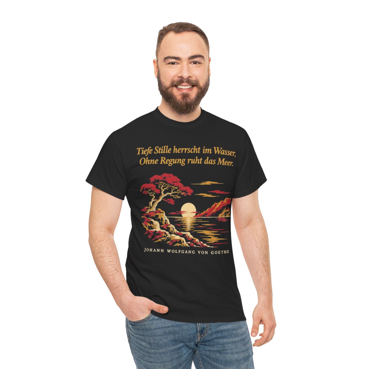 Unisex T-Shirt mit Zitat - Goethe - Tiefe Stille herrscht im Wasser – person-3