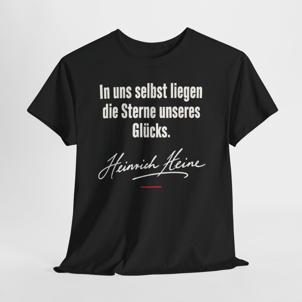 Unisex T-Shirt mit Zitat - Heine - In uns selbst liegen Signatur – hanging-1