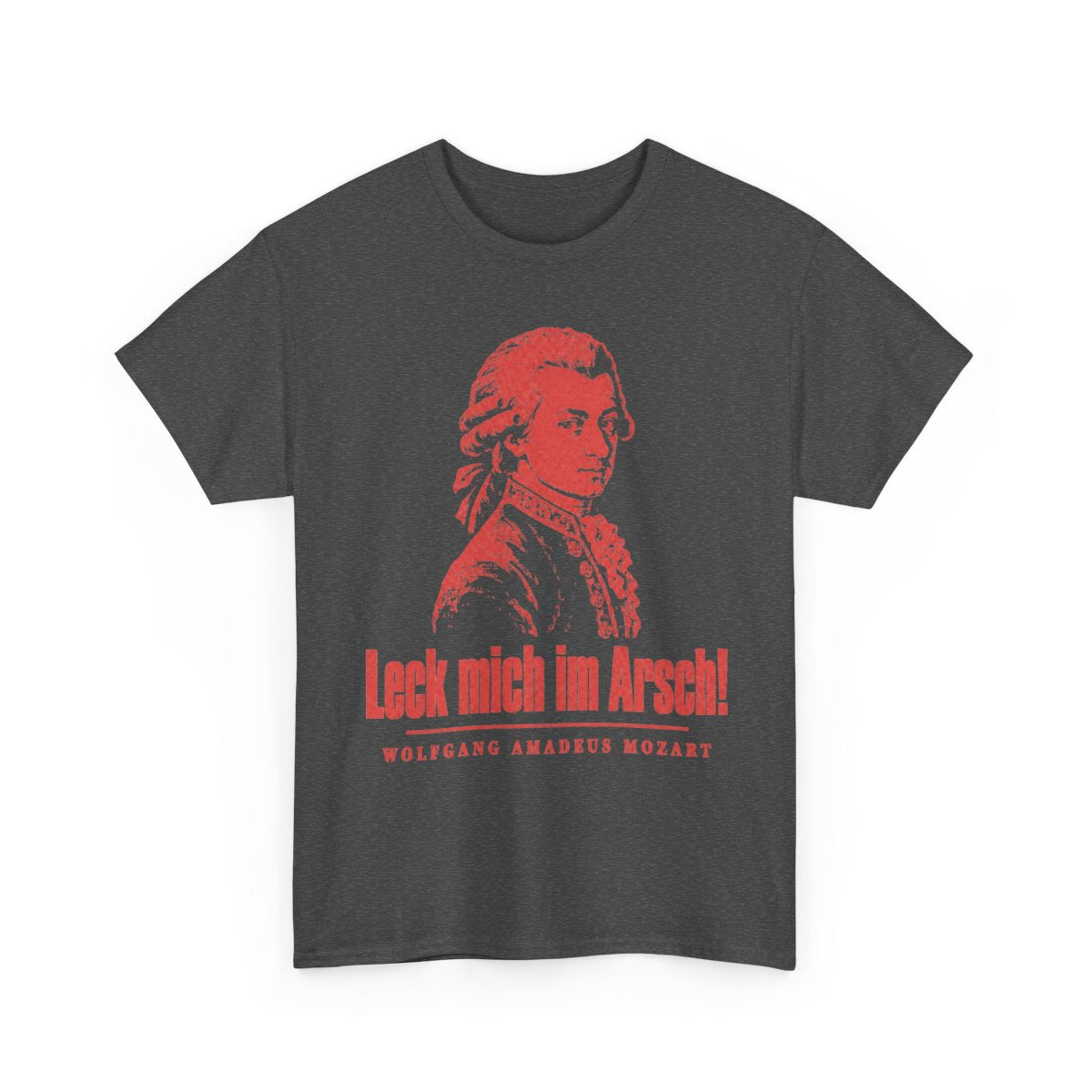 Unisex T-Shirt mit Zitat - Mozart - Leck mich im Arsch Vintage – front-2
