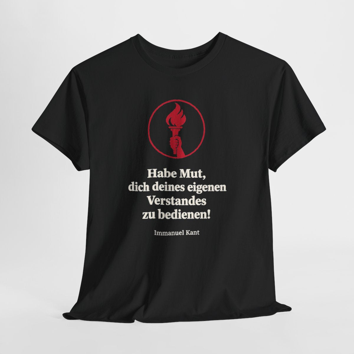 Unisex T-Shirt mit Zitat - Kant - Habe Mut Fackel – hanging-1