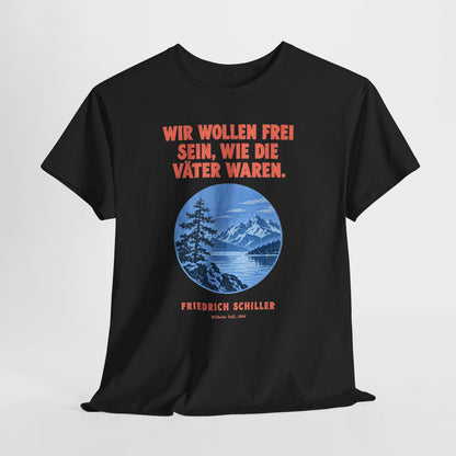Unisex T-Shirt mit Zitat - Schiller - Wir wollen frei sein – hanging-1