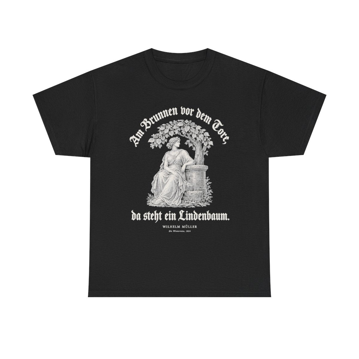 Unisex T-Shirt mit Zitat - Müller - Am Brunnen vor dem Tore Gravur – front