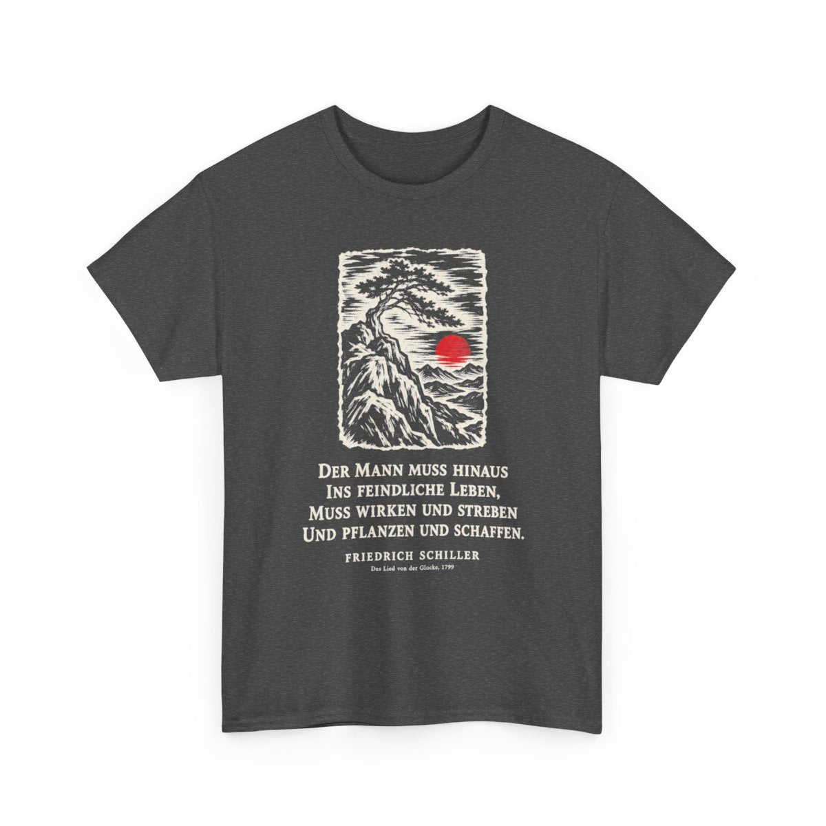 Unisex T-Shirt mit Zitat - Schiller - Der Mann muss hinaus – front-2
