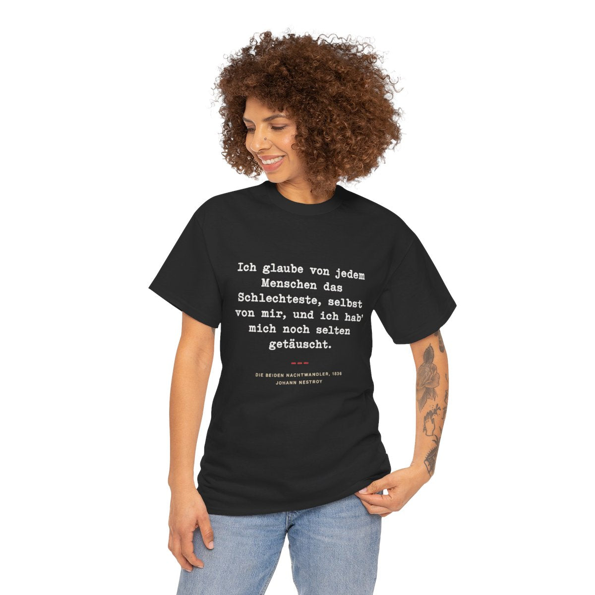 Unisex T-Shirt mit Zitat - Nestroy - Das Schlechteste von jedem – person-1