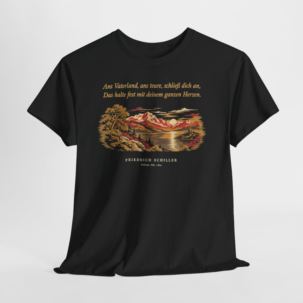 Unisex T-Shirt mit Zitat - Schiller - Ans Vaterland, ans teure, schließ dich an Nachtstück – hanging-1