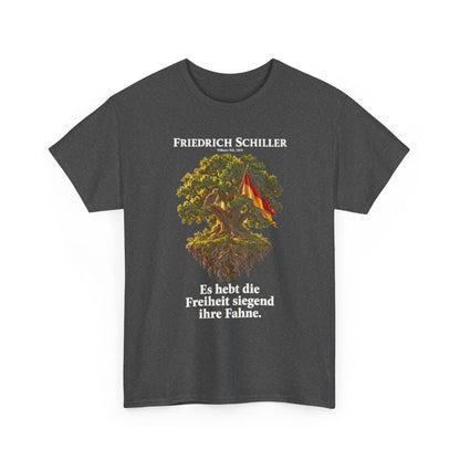 Unisex T-Shirt mit Zitat - Schiller - Es hebt die Freiheit siegend ihre Fahne – front-2