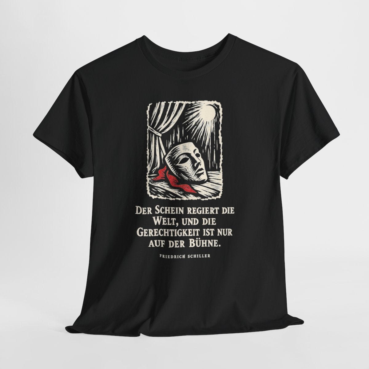 Unisex T-Shirt mit Zitat - Schiller - Der Schein regiert die Welt – hanging-1