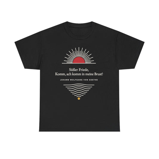 Unisex T-Shirt mit Zitat - Goethe - Süßer Friede Linien – front