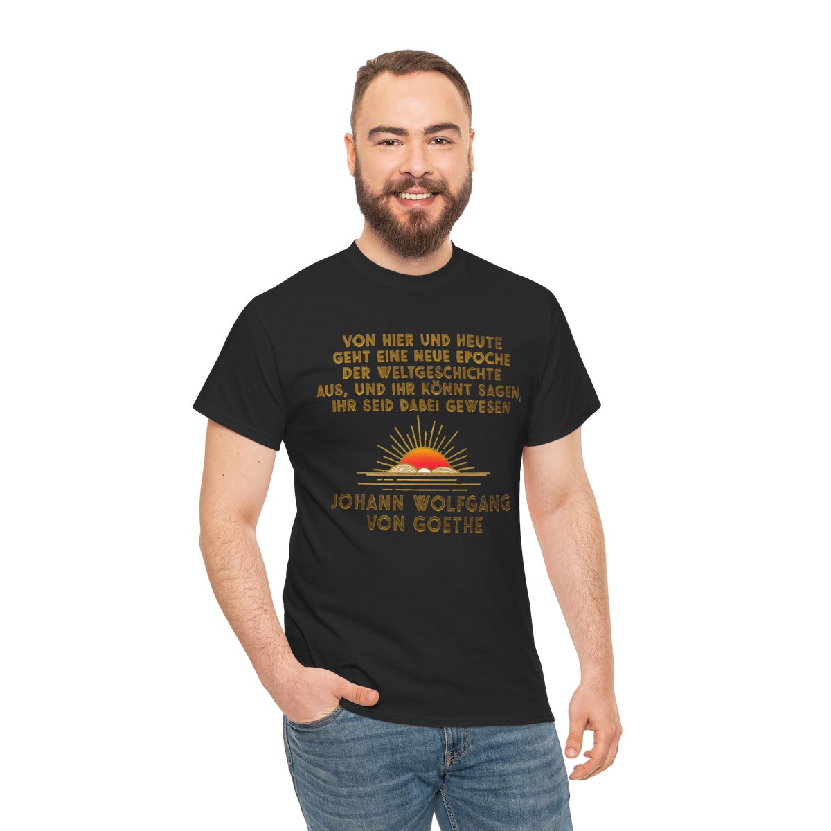Unisex T-Shirt mit Zitat - Goethe - Neue Epoche der Weltgeschichte – person-3