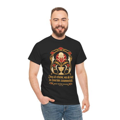 Unisex T-Shirt mit Zitat - Goethe - Dass ich erkenne, was die Welt – person-3