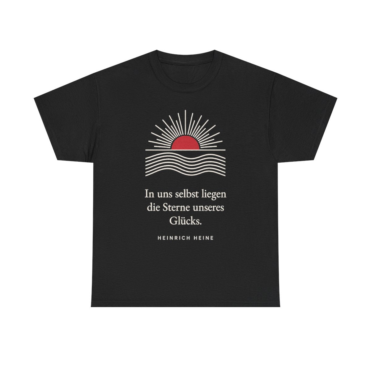Unisex T-Shirt mit Zitat - Heine - In uns selbst liegen Linien – front