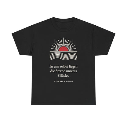 Unisex T-Shirt mit Zitat - Heine - In uns selbst liegen Linien – front