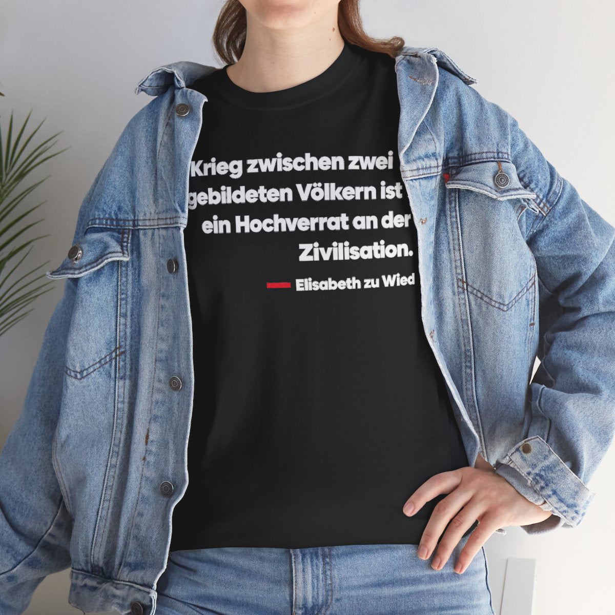 Unisex T-Shirt mit Zitat - Wied - Der Krieg zwischen zwei gebildeten – lifestyle