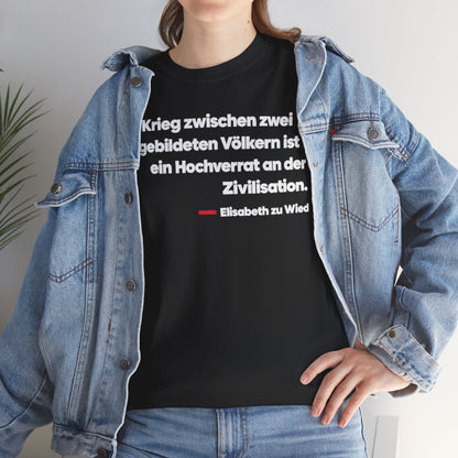 Unisex T-Shirt mit Zitat - Wied - Der Krieg zwischen zwei gebildeten – lifestyle