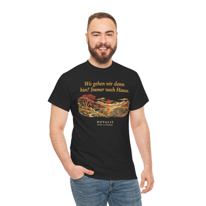 Unisex T-Shirt mit Zitat - Novalis - Wo gehen wir denn hin Nachtstück – person-3