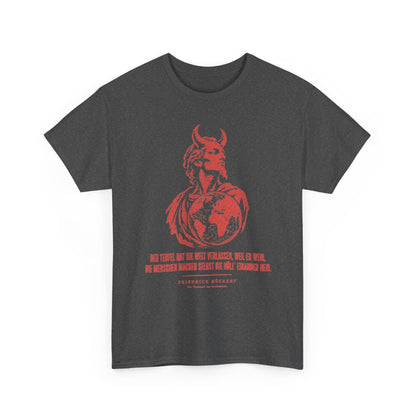 Unisex T-Shirt mit Zitat - Rückert - Der Teufel hat die Welt – front-2