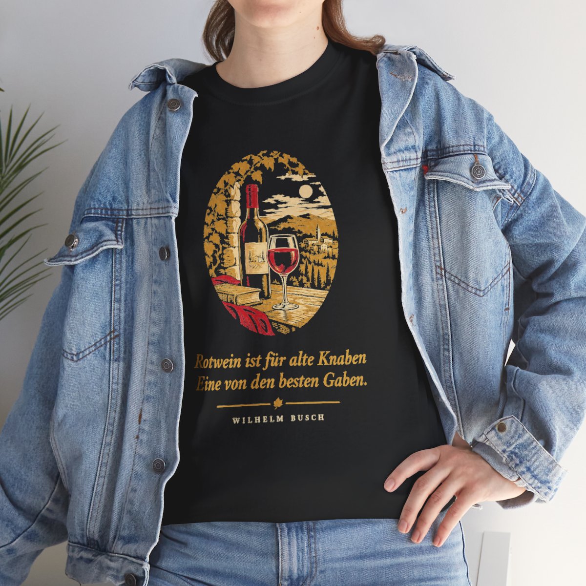 Unisex T-Shirt mit Zitat - Busch - Rotwein für alte Knaben – lifestyle