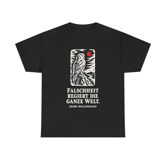 Unisex T-Shirt mit Zitat - Rollenhagen - Falschheit regiert die ganze Welt Holzschnitt – front