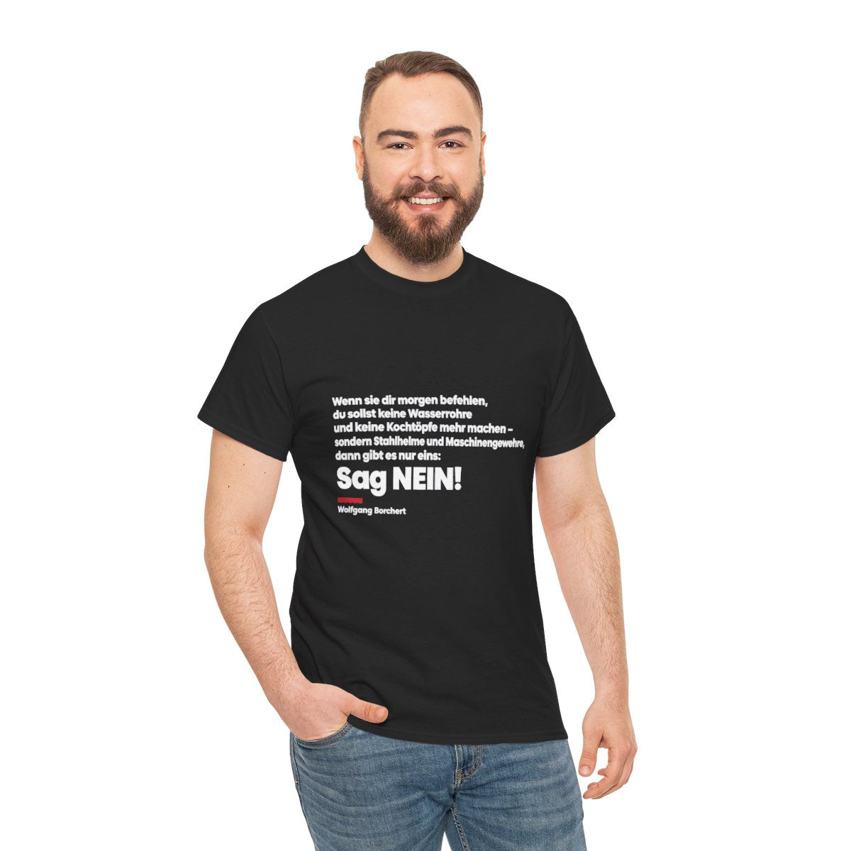 Unisex T-Shirt mit Zitat - Borchert - Sag Nein – person-3