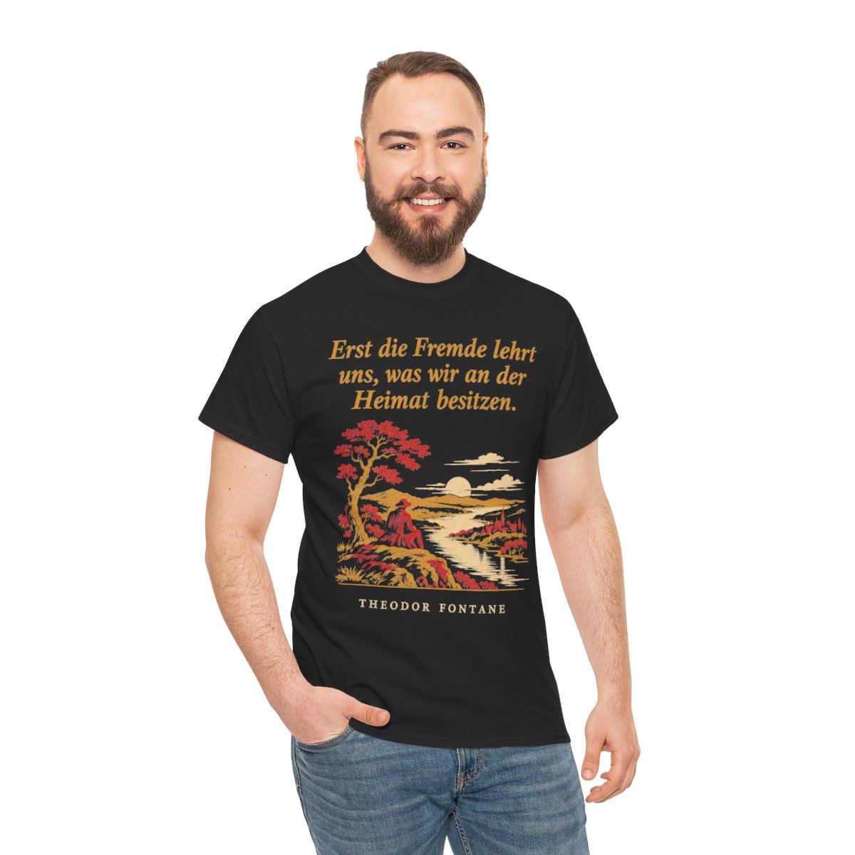 Unisex T-Shirt mit Zitat - Fontane - Erst die Fremde lehrt uns Nachtstück – person-3