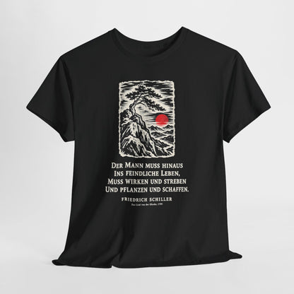 Unisex T-Shirt mit Zitat - Schiller - Der Mann muss hinaus – hanging-1