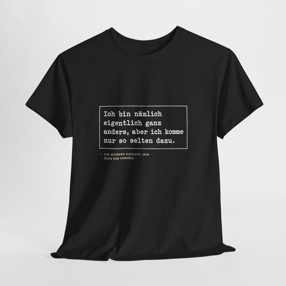 Unisex T-Shirt mit Zitat - Horváth - Eigentlich ganz anders – hanging-1
