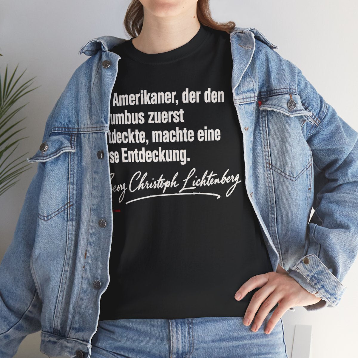 Unisex T-Shirt mit Zitat - Lichtenberg - Der Amerikaner Signatur – lifestyle