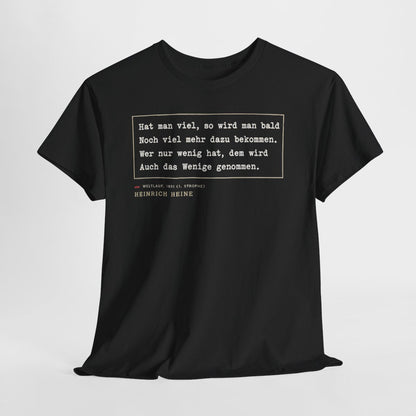 Unisex T-Shirt mit Zitat - Heine - Hat man viel, so wird man bald – hanging-1