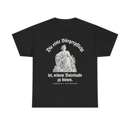 Unisex T-Shirt mit Zitat - Preußen - Die erste Bürgerpflicht Gravur – front