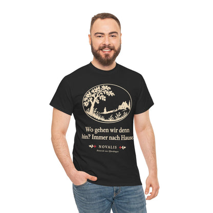 Unisex T-Shirt mit Zitat - Novalis - Wo gehen wir denn hin Scherenschnitt – person-3