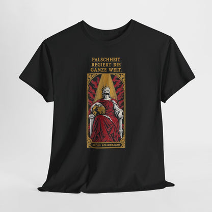 Unisex T-Shirt mit Zitat - Rollenhagen - Falschheit regiert die ganze Welt – hanging-1