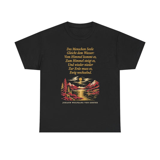 Unisex T-Shirt mit Zitat - Goethe - Des Menschen Seele – front