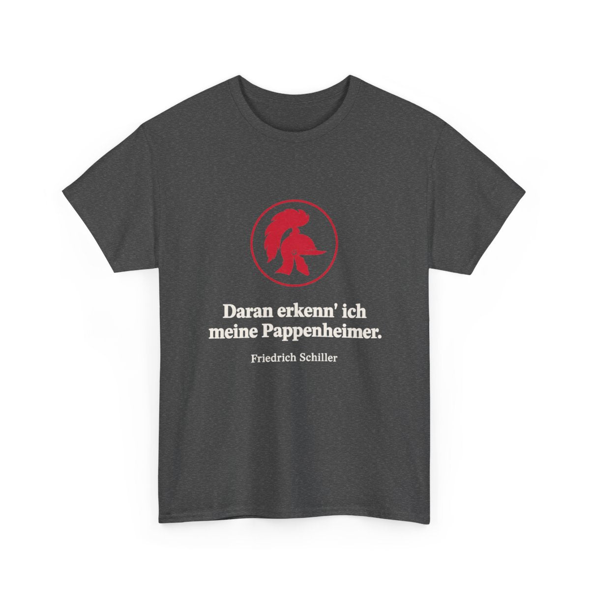 Unisex T-Shirt mit Zitat - Schiller - Meine Pappenheimer – front-2